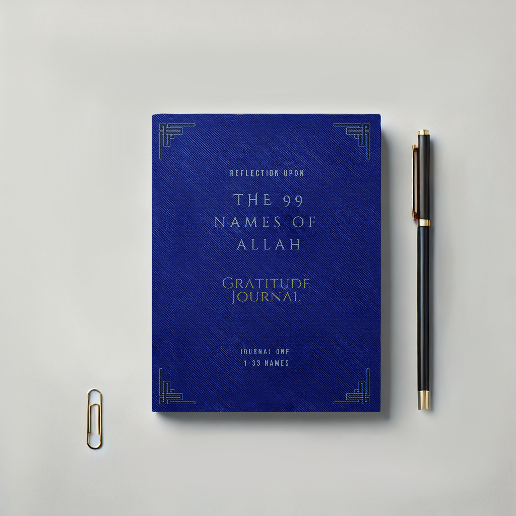 Islamic Gratitude Journal with the 99 Names of Allah - Guided Gratitude Islam Diary 1 (33 of 99 Names) | Quran | Muslim Eid & Ramadan Gift